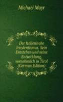 Der Italienische Irredentismus