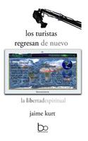 turistas regresan de nuevo