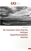 De nouveaux virus chez les archaea hyperthermophiles marines