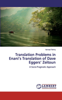 Translation Problems in Enani's Translation of Dave Eggers' Zeitoun