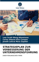 Strategieplan Zur Verbesserung Der Unternehmensführung