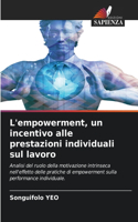 L'empowerment, un incentivo alle prestazioni individuali sul lavoro