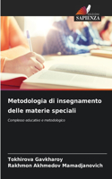 Metodologia di insegnamento delle materie speciali