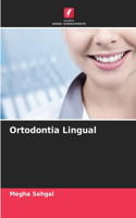 Ortodontia Lingual