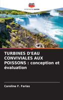 Turbines d'Eau Conviviales Aux Poissons