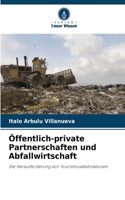 Öffentlich-private Partnerschaften und Abfallwirtschaft