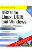 DB2 9 For Linux, UNIX, And Windows : DBA Guide, Reference, And Exam Prep