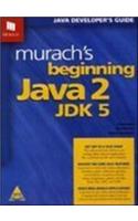Murach's Beginning Java 2, JDK 5