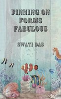 Finning On Forms Fabulous