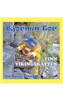 Bjørnen Tor finn vikingskatten