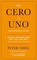 De cero a uno: Como inventar el futuro