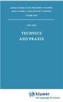 Technics and PRAXIS