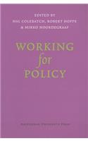 Working for Policy