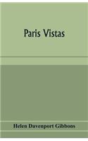 Paris Vistas