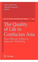 Quality of Life in Confucian Asia