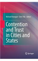 Contention and Trust in Cities and States
