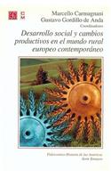 Desarrollo Social y Cambios Productivos En El Mundo Rural Europeo Contemporaneo