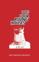 The Four Ruling Houses