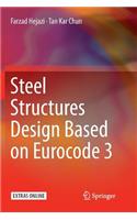 Steel Structures Design Based on Eurocode 3