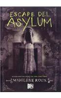 Escape del Asylum