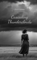Cascading Thunderclouds
