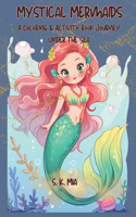 Mystical Mermaids