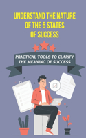 Take A Step Closer To Meaningful Success: The Essential Ingredients Of Meaningful Success: Create Meaningful Success In Your Career