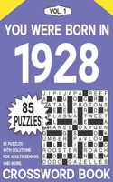 You Were Born in 1928