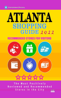 Atlanta Shopping Guide 2022: Best Rated Stores in Atlanta, USA - Stores Recommended for Visitors, (Shopping Guide 2022)