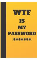 WTF Is My Password