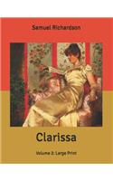 Clarissa: Volume 2: Large Print