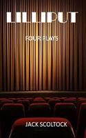 Lilliput (Four Plays)