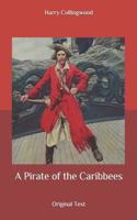 A Pirate of the Caribbees: Original Text