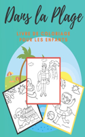 Dans la Plage livre de coloriage pour les enfants