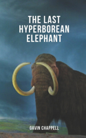 Last Hyperborean Elephant