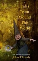 Tales From Around The World