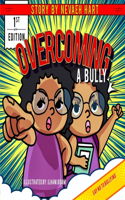 Overcoming A Bully