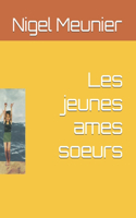 Les jeunes ames soeurs