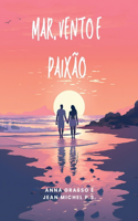 Mar, Vento e Paixão