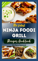 Latest Ninja Foodi Grill Recipes Cookbook