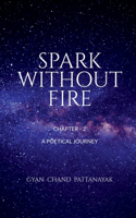 Spark Without Fire of 2 Chaps