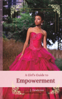Girls Guide to Empowerment