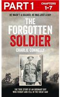 The Forgotten Soldier (Part 1 of 3)