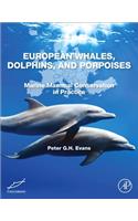 European Whales, Dolphins, and Porpoises