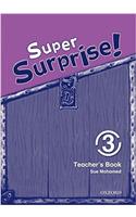 Super Surprise!: 3: Teacher's Book