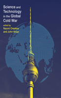 Science and Technology in the Global Cold War