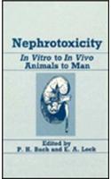 Nephrotoxicity: In Vitro and in Vivo, Animals to Man