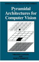 Pyramidal Architectures for Computer Vision