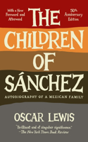 Children of Sanchez: Autobiography of a Mexican Family