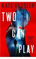 Two Can Play: (Audrey Harte)